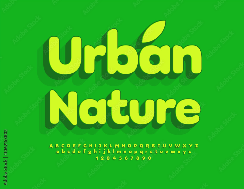 Vector creative template Urban Nature. 3D Bright Font. Artistic Alphabet Letters and Numbers set. Vector creative template Urban Nature. 3D Bright Font. Artistic Alphabet Letters and Numbers set.