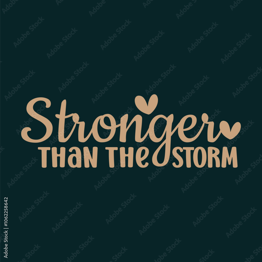 Stronger Than the Storm Stronger Than the Storm
