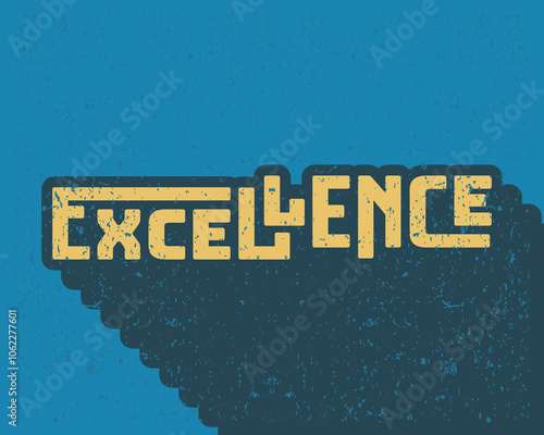 Long shadow text effect excellence typography design for in blue color retro style. Lettering vector illustration. Suitable for wall art decoration
