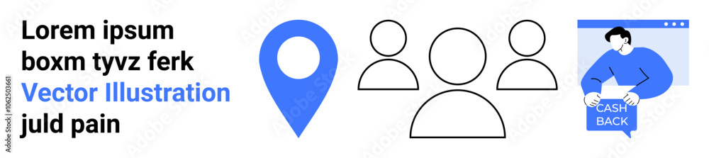 Blue location pin, three user icons, cashback offer icon. Ideal for marketing, navigation apps, business presentations, websites, customer engagement, promotions, informative graphics. Landing page Blue location pin, three user icons, cashback offer icon. Ideal for marketing, navigation apps, business presentations, websites, customer engagement, promotions, informative graphics. Landing page