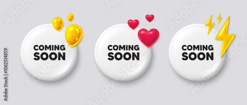 Coming soon tag. White buttons with 3d icons. Promotion banner sign. New product release symbol. Coming soon button message. Banner badge with balloons, energy, heart. Social media icons. Vector