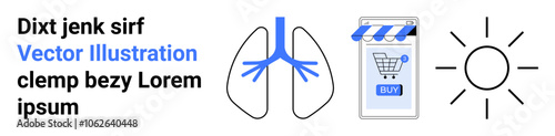 Text snippet, lung diagram, shopping cart on smartphone screen, sun icon. Ideal for healthcare, e-commerce, digital marketing, education, respiratory health, online retail, wellness. Landing page