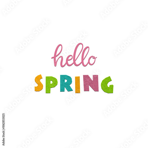Hello spring. Paper cut letters, inscription.