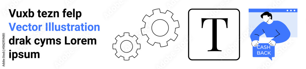 Two gears, a typography symbol, text elements, and a figure holding a cashback sign. Ideal for finance, tech services, user interfaces, e-commerce, educational content, marketing, and infographics Two gears, a typography symbol, text elements, and a figure holding a cashback sign. Ideal for finance, tech services, user interfaces, e-commerce, educational content, marketing, and infographics