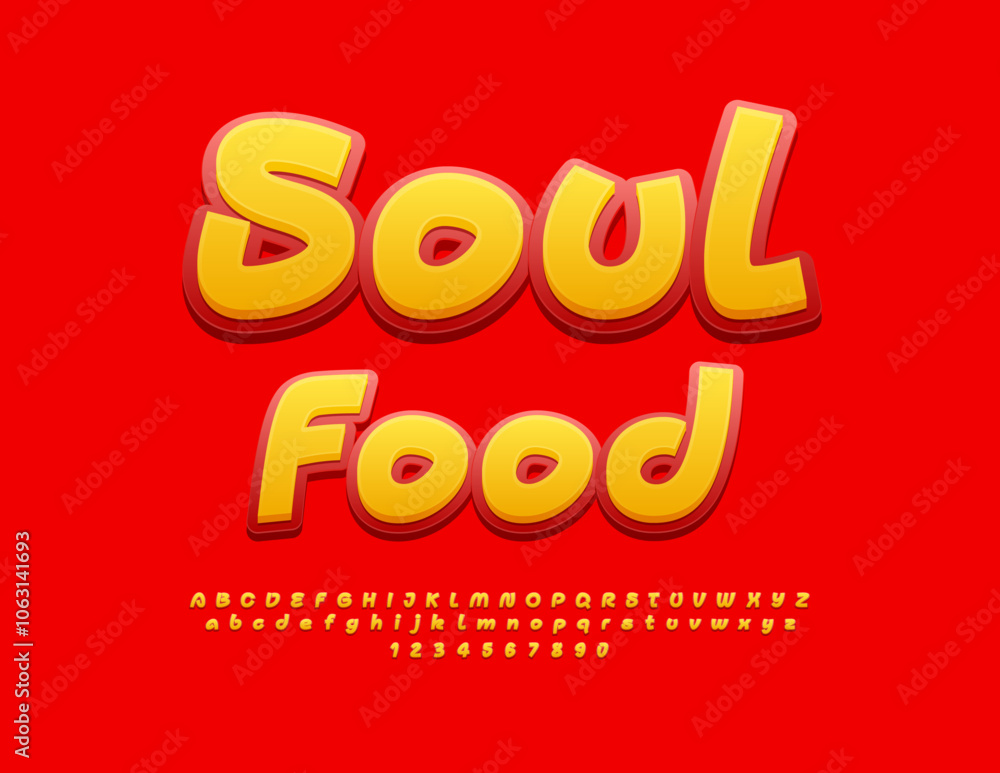 Vector modern banner Soul Food. Bright Creative Font. Trendy Alphabet Letters and Numbers set. Vector modern banner Soul Food. Bright Creative Font. Trendy Alphabet Letters and Numbers set.