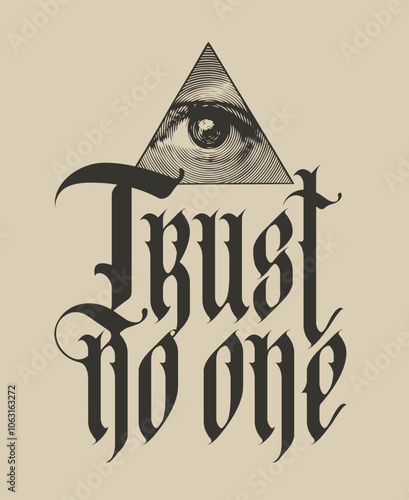 Vector coat of arms with Masonic symbol All-seeing eye of God. Black-white banner in retro style with eye of Providence and inscription gothic font Trust no one