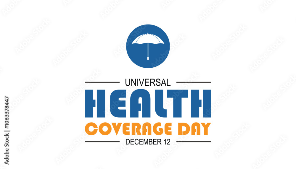 Universal health coverage day is observed every year on December. Medical Healthcare Awareness concept. background, placard, banner template Vector illustration design. Universal health coverage day is observed every year on December. Medical Healthcare Awareness concept. background, placard, banner template Vector illustration design.