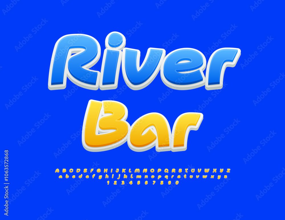 Vector bright poster River Bar. Funny Yellow Font. Modern Alphabet Letters and Numbers set Vector bright poster River Bar. Funny Yellow Font. Modern Alphabet Letters and Numbers set