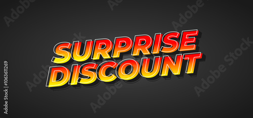 Surprise discount. Text effect in 3D look for banner or website header