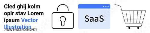 Lock icon representing security, SaaS browser window for software services, and a shopping cart for e-commerce integration. Ideal for security, SaaS, e-commerce, technology, online services, business