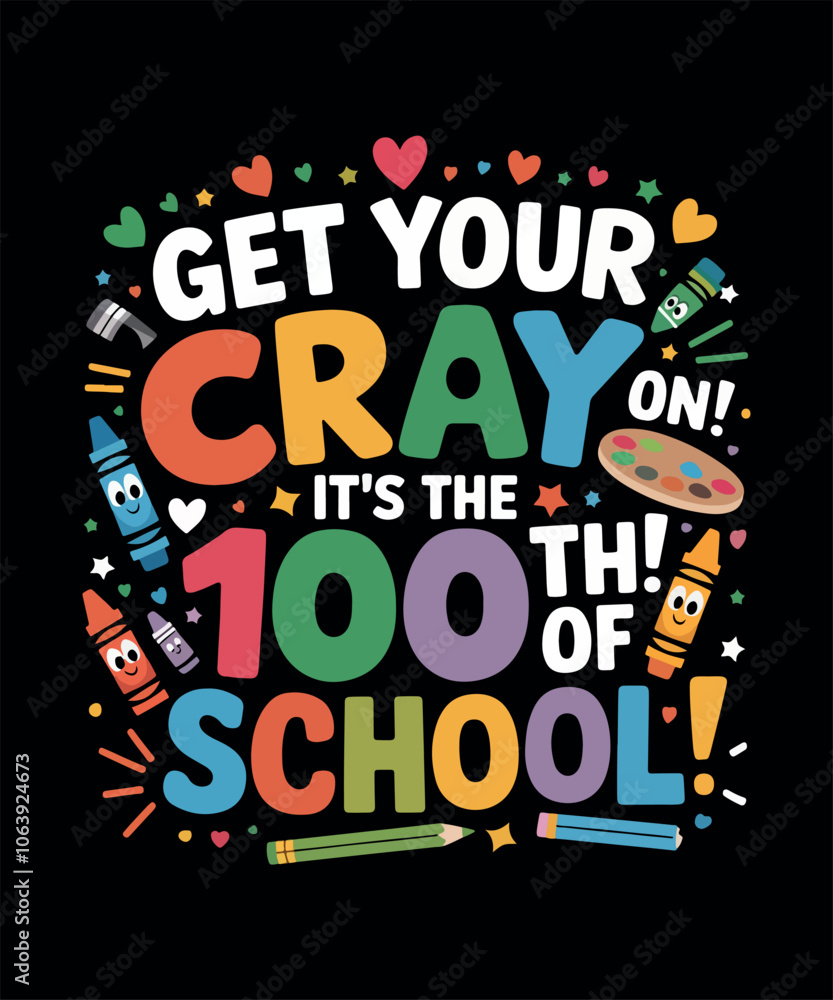 Happy 100 Days Of School T-shirt Design Happy 100 Days Of School T-shirt Design
