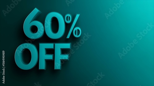 Dark Green '60% OFF' Promotional Sign on a Dark Green Background with Copy Space