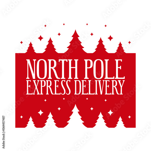 North pole express delivery. Christmas tag design. Holiday template for Xmas handmade gifts. Vector illustration