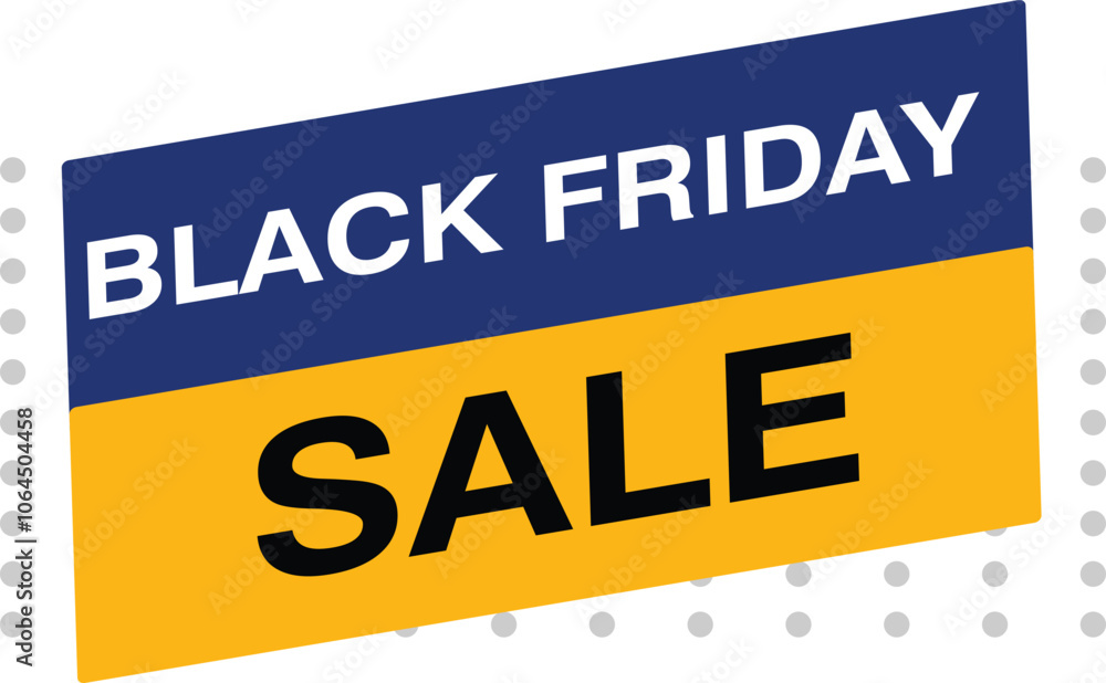 Fototapeta premium Black Friday Sale tag special offer banner super deal sign element yellow, black, abstract set creative
