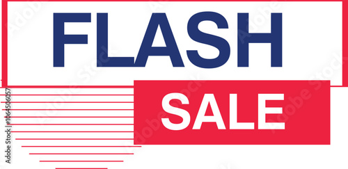 Flash sale discount new deal bumper big ideal amazing banner poster shopping buy advertisements event clearence hot season price tag 
