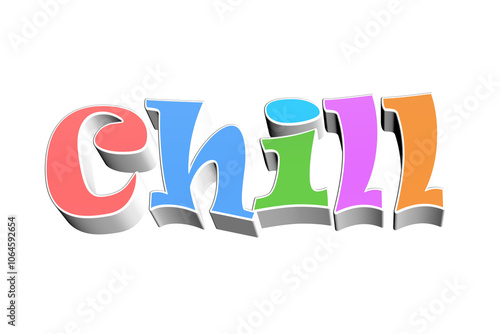 3D rendered text of colorful Chill on white background.