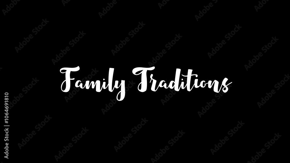 Christmas Quote Family Traditions. Animated Stylish Cursive Typography Text Glitch Effect on Black Background Christmas Quote Family Traditions. Animated Stylish Cursive Typography Text Glitch Effect on Black Background