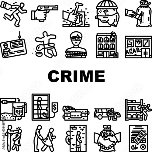 crime justice law police theft icons set vector. murder assault, fraud robbery, violence prison, trial evidence, arrest, victim crime justice law police theft black contour illustrations