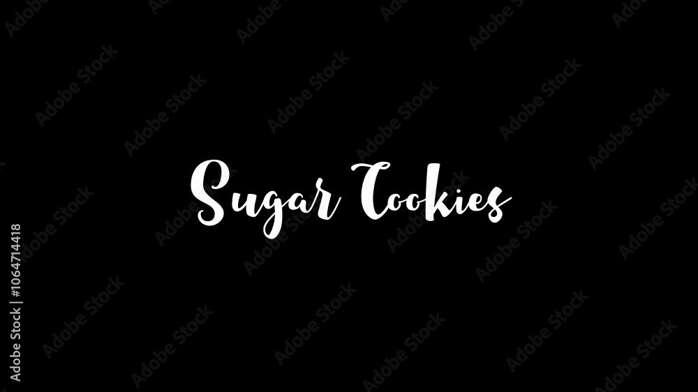 Christmas Quote Sugar Cookies Cursive Text Glitch Effect Animation on Black Background Christmas Quote Sugar Cookies Cursive Text Glitch Effect Animation on Black Background