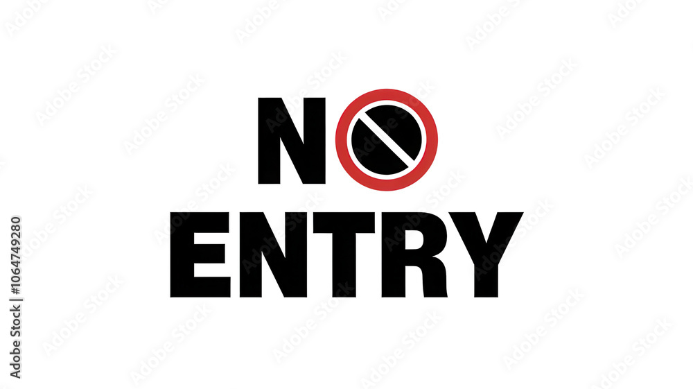 No entry sign message on a white isolated background., transparent background No entry sign message on a white isolated background., transparent background