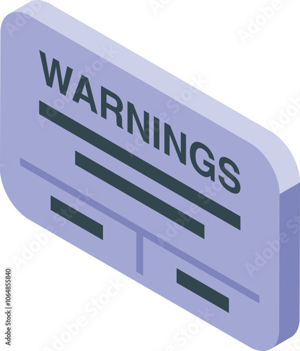 Purple warnings sign providing crucial information about potential hazards and safety precautions