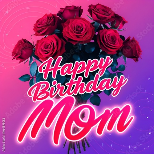 Happy birthday mom