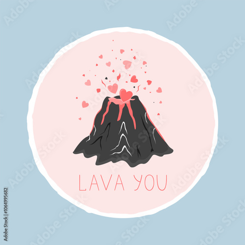 Cute bento cake with a volcano eruption and Lava you text. Top view isolated vector illustration. Happy birthday, Valentine, I love you, or other cake design.