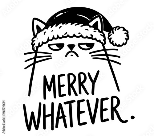 funny grumpy cat with holiday message "Merry Whatever," ideal for unconventional Christmas decor black vector