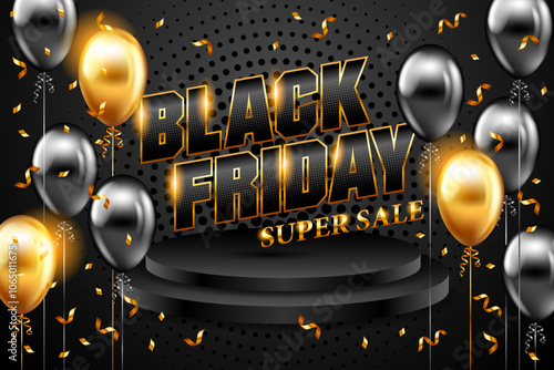 Black friday with black and gold balloons and gold confetti