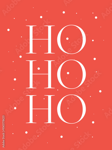 Ho Ho Ho Christmas postcard. Christmas holiday greeting card. Xmas illustration poster. Vector illustration