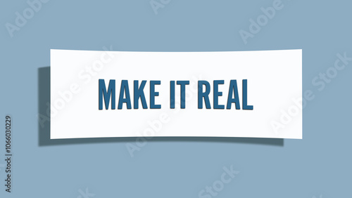 Make it real. A card isolated on blue background.