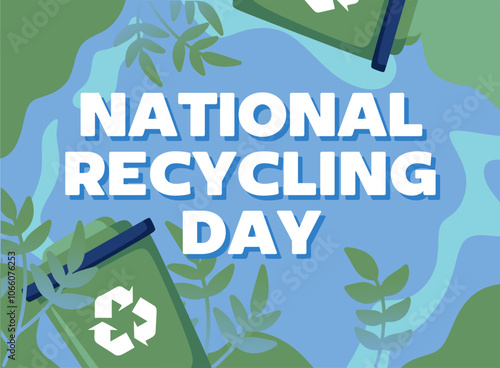 National Recycling Day to preserve the environment