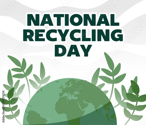 National Recycling Day to preserve the environment