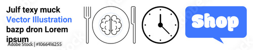 Vector image of a fork and knife, a plate with a brain, a clock, and a blue speech bubble labeled Shop. Ideal for food, time management, shopping, healthy eating, mindfulness. Banner landing page