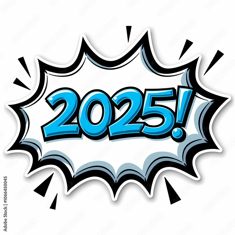 Obraz premium 2025 in pop art and comics book style, New Year sticker