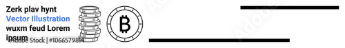 Stack of coins, Bitcoin symbol with placeholder text and horizontal lines. Ideal for cryptocurrency, digital finance, blockchain, financial technology, investment, bitcoin trading, and payment