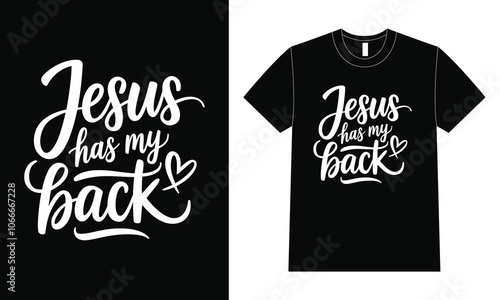 Jesus Has My Back T Shirt Design