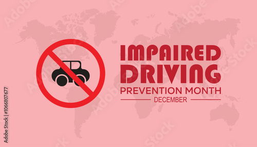 National Impaired Driving Prevention Month is observed every year on December. People Awareness concept. background, placard, banner template Vector illustration design.