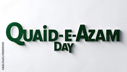 Lettering Quaid-e-Azam Day. 25th December. Great print for poster, decorative boards and cards. different style etc.