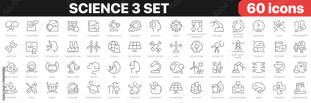 Science 3 set line icons collection. Technology, research, medicine, education, robotic, school icons. UI icon set. Thin outline icons pack. Vector illustration EPS10 Science 3 set line icons collection. Technology, research, medicine, education, robotic, school icons. UI icon set. Thin outline icons pack. Vector illustration EPS10