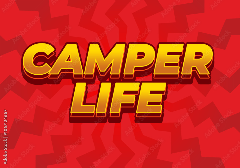 Camper life. Text effect design for social media or digital ads in bold fonts Camper life. Text effect design for social media or digital ads in bold fonts