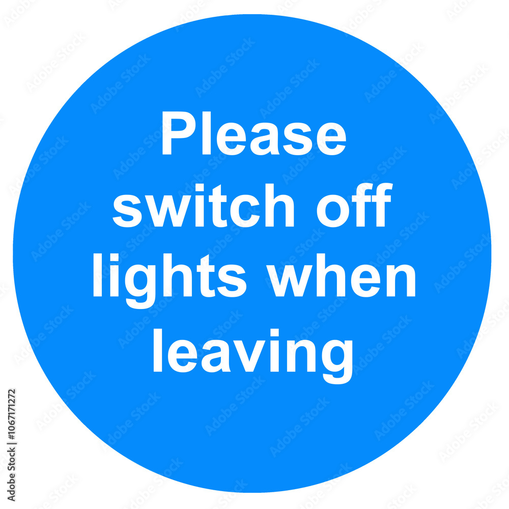 Please switch off lights sign on a door Please switch off lights sign on a door