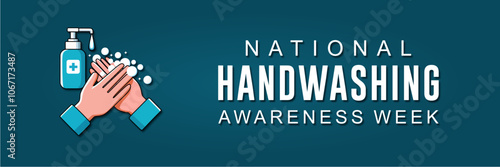 Vector illustration on the theme of national handwashing awareness week observed each year during December. banner, Holiday, poster, card and background design 