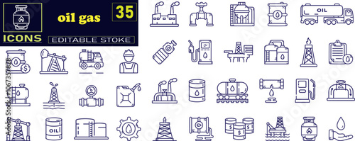 Set of Oil Gas Industry Line Icons. Contains such Icons as Gas Station icons .
