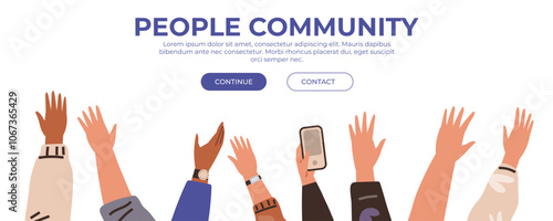Raised hands of diverse individuals symbolizing unity and active participation. Ideal for community building, collaboration, support groups, online forums, and social networks. Modern vector style