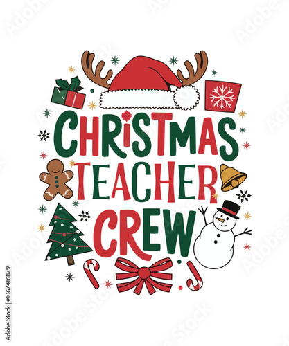 Fotografija Christmas Teacher Crew