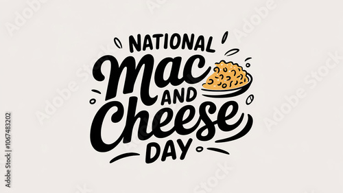 National mac and cheese day lettering, party greeting card, calligraphy poster, generative AI