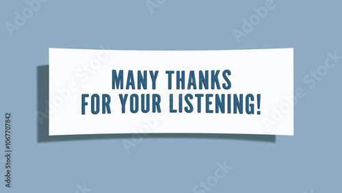 Many Thanks for your Listening. A card isolated on blue background.