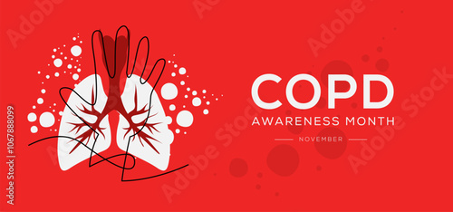 COPD (Chronic Obstructive Pulmonary Disease) Awareness Month, held on November.