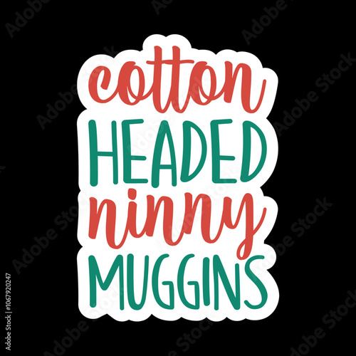 Cotton Headed Ninny Muggins photo